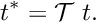 \[ t^* = {\cal T} \ t. \]