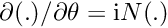 $ \partial (.)/\partial\theta={\rm i} N (.) $