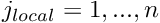 $ j_{local}=1,...,n $