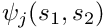 $ \psi_j(s_1,s_2)$