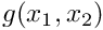 $ g(x_1,x_2)$