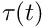 $ \tau(t)$