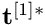 $ \mathbf{t}^{[1]*} $