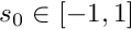 $s_0\in[-1,1]$