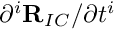 $ \partial^i {\bf R}_{IC}/\partial t^i$