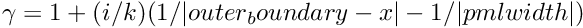 $\gamma=1 + (i/k)(1/|outer_boundary - x|-1/|pml width|)$