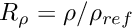 $ R_\rho=\rho/\rho_{ref} $